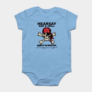 Heresay Bar And Grill Baby Bodysuit
